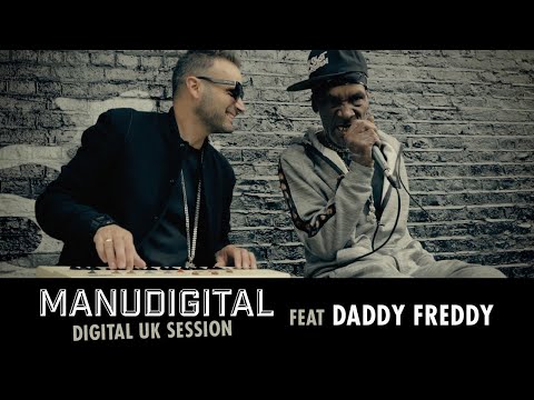 MANUDIGITAL - Digital UK Session Ft. Daddy Freddy "Digital Man" (Official Video)