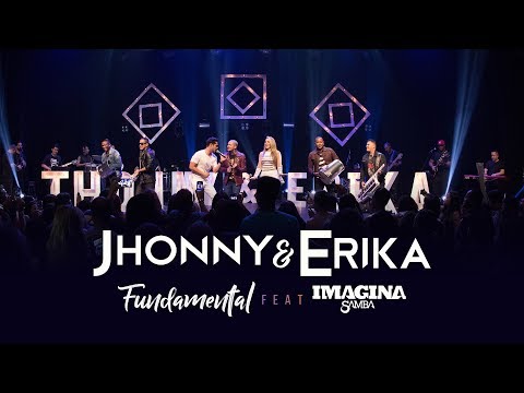 Jhonny e Erika part. Imaginasamba - Fundamental (DVD Pra Sempre, vol 1 - Ao Vivo)