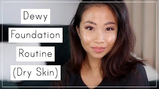 Natural Dewy Skin Makeup Routine | Dry Skin