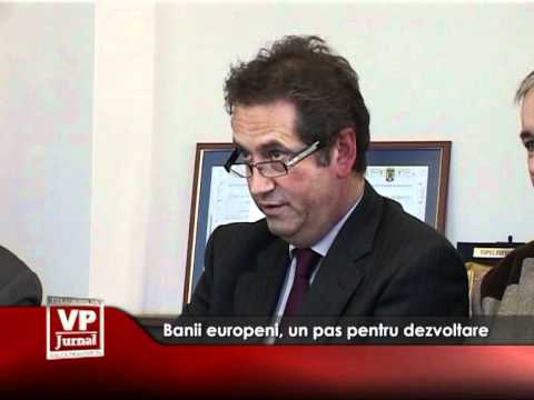 Banii europeni, un pas pentru dezvoltare