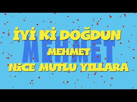 İyi ki doğdun MEHMET - (Ankara Havası)