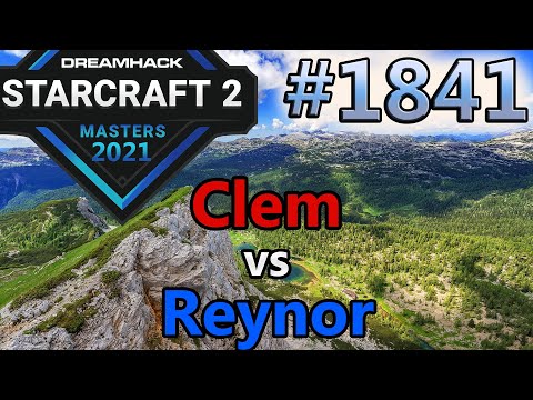 StarCraft 2 - Replay-Cast #1841 - Clem (T) vs Reynor (Z) - 2021 DHM Summer Europa Finale [Deutsch]