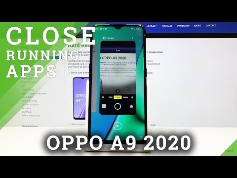 How to Close Running Apps in OPPO A9 2020 – Fasten Your Device