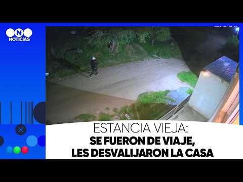 Estancia Vieja:  se fueron de viaje, les desvalijaron la casa