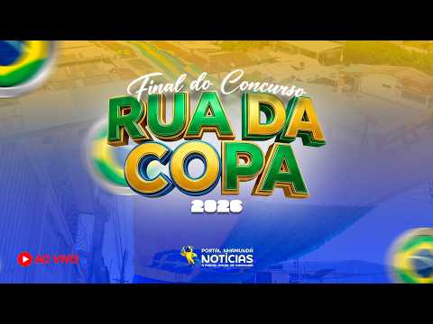 AO VIVO | Grande Final do Concurso Rua da Copa 2026 em Nhamundá