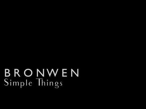 Bronwen - Simple Things