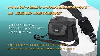 Storyteller 5 & Keep It Up Shoulder Strap