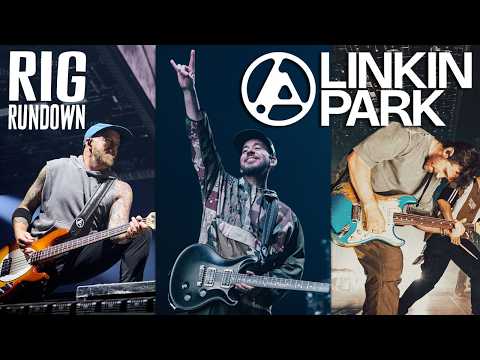 Linkin Park Rig Rundown with Mike Shinoda, Dave "Phoenix" Farrell & Alex Feder (Brad Delson)
