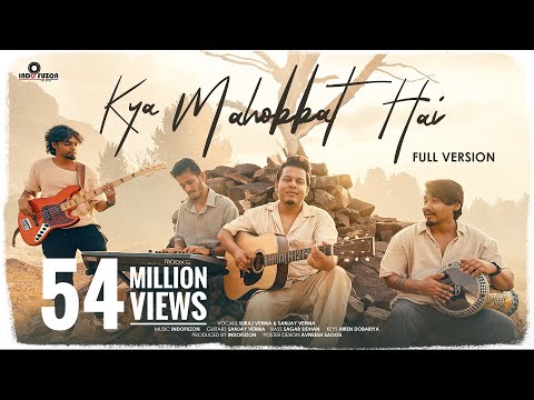 Kya Mohabbat Hai - Full Version | Viral Reel | Indofuzon | Cover | Viral Song Of 2023