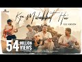 Kya Mohabbat Hai Full Version Viral Reel Indofuzon Cover Viral Song Of 2023