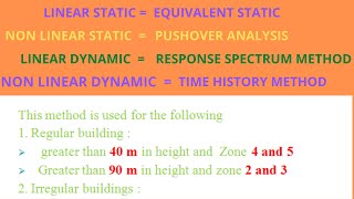 seismic analysis overview:equivalent:pushover:response spectrum:time history analysis:base shear