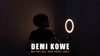 Download lagu DEMI KOWE - PENDHOZA ( Viral Tiktok ) Cover By Amrii Aja mp3 Download lagu DEMI KOWE - PENDHOZA ( Viral Tiktok ) Cover By Amrii Aja mp3