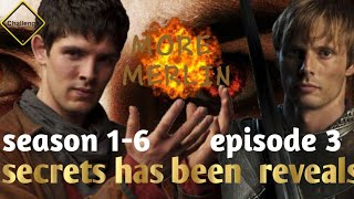 Merlin season 1-6 backview secrets episode 3