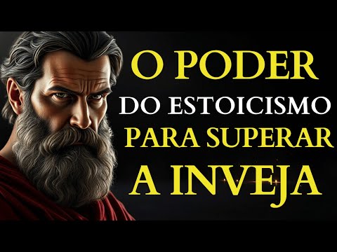 Discover the Power of Stoicism to Overcome Envy