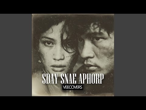 Sday Snae Aphorp (R&B Version)