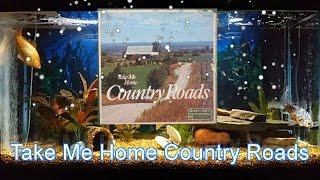Take Me Home Country Roads   Eddy Arnold