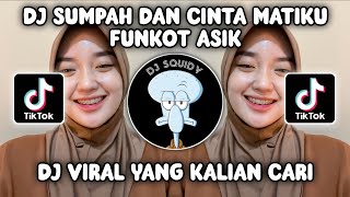 Download lagu DJ CINTAKAN SELALU ABADI FUNKOT SOUND K-JITOYEK | DJ SUMPAH DAN CINTA MATIKU VIRAL TIKTOK 2024! mp3 Download lagu DJ CINTAKAN SELALU ABADI FUNKOT SOUND K-JITOYEK | DJ SUMPAH DAN CINTA MATIKU VIRAL TIKTOK 2024! mp3