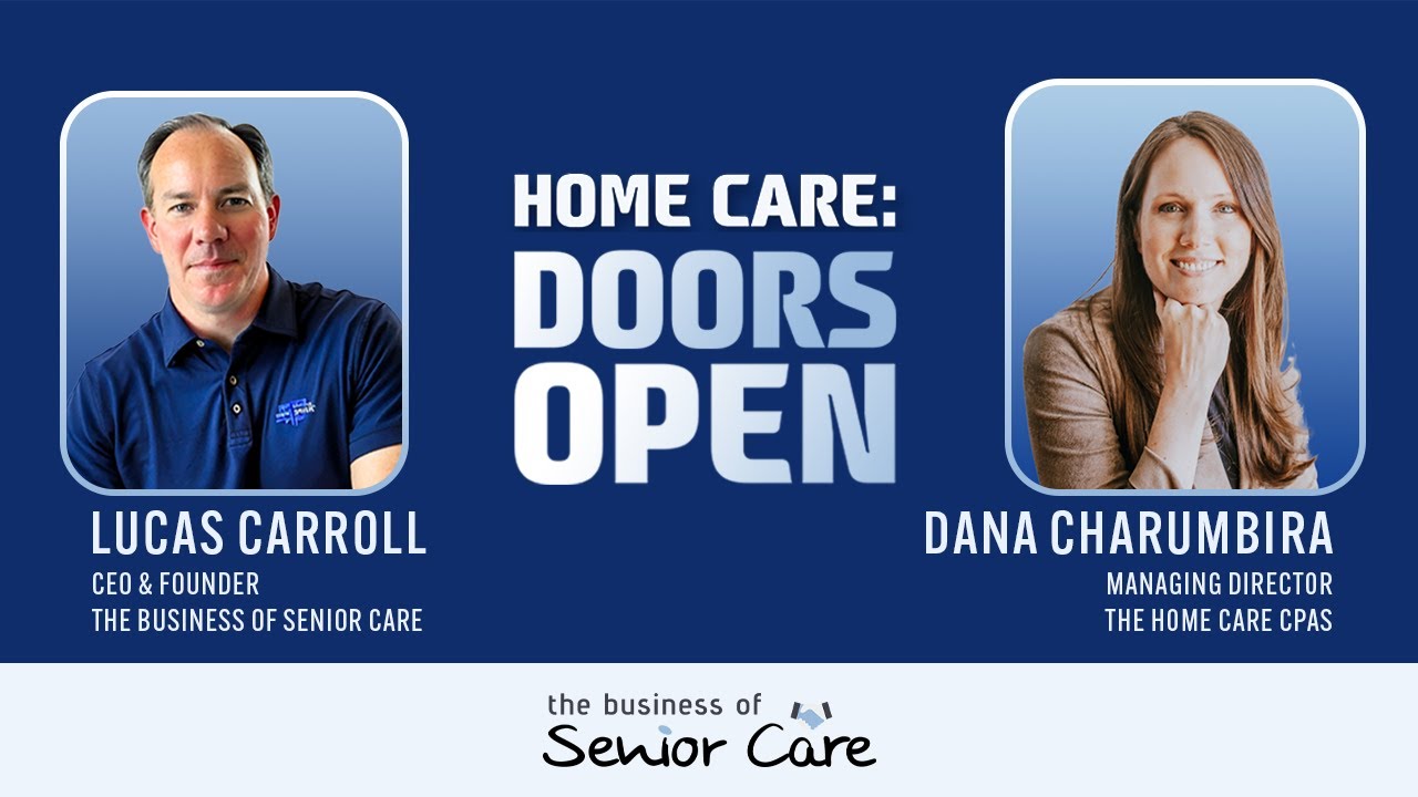 Financial Strategies for Home Care Agencies with Dana Charumbira