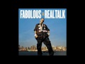 Fabolous - Can You Hear Me (Prod. By J.R. Rotem)
