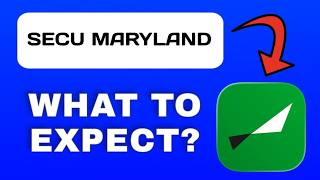 SECU Maryland App Overview - What to Expect