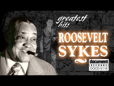 roosevelt sykes- greatest hits