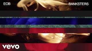 EOB - Banksters (Visualizer) EOB - Banksters (Visualizer)