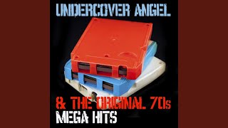 Undercover Angel (Original Hit Single Extended Version)