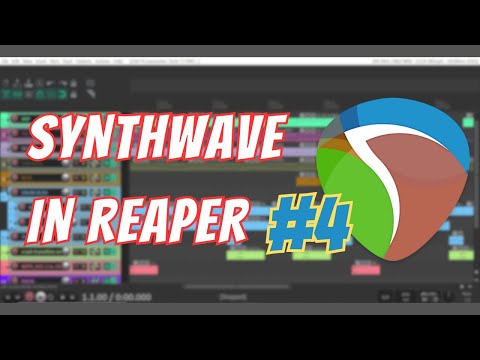 Synthwave in Reaper DAW #4