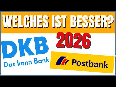 DKB oder Postbank (2026) Welches Girokonto ist besser?