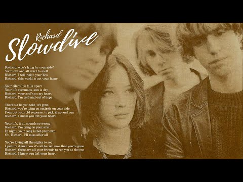 Richard - Slowdive