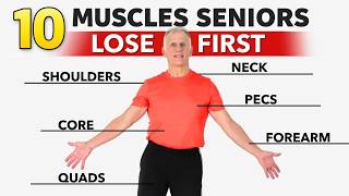 10 Muscles Seniors Lose First — How to Reverse It