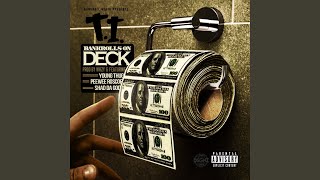 Bankrolls On Deck (feat. T.I., Young Thug, Shad Da God & PeeWee Roscoe)