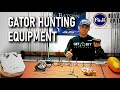 Pro Tip Gator Hunting Equipment