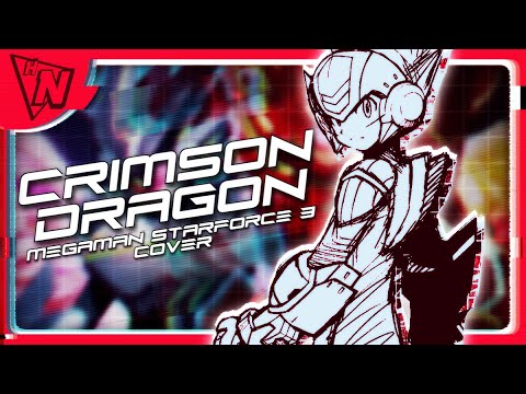VS Crimson Dragon (Megaman Starforce 3 Cover)