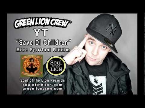 YT- Save Di Children (Green Lion Prod) SOTL Records