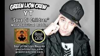 YT- Save Di Children (Green Lion Prod) SOTL Records