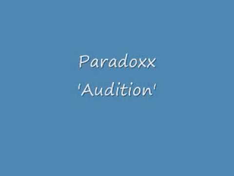 audition - paradoxxx