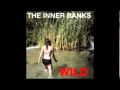 The Inner Banks - Freaky