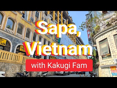 EP608 part 1: Sapa, Vietnam Here we come..