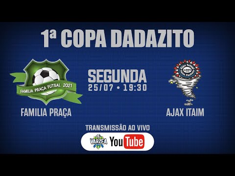 Familia Praça FS x Ajax Itaim FS • 1ª Copa Dadazito