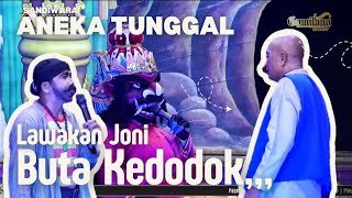 Download lagu Buta Kedodok,,!! LAWAKAN JONI // SANDIWARA ANEKA TUNGGAL mp3 Download lagu Buta Kedodok,,!! LAWAKAN JONI // SANDIWARA ANEKA TUNGGAL mp3
