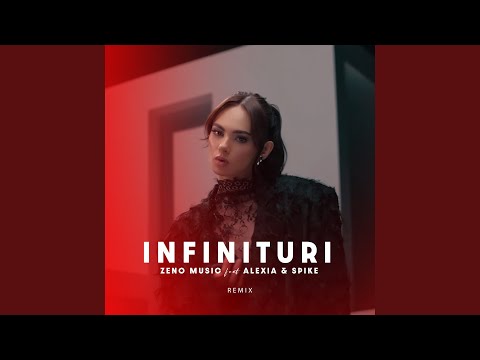 Infinituri (feat. Alexia, Spike) (Remix)