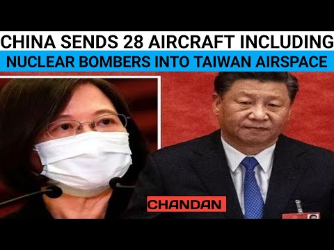 China sends 28 aircraft including nuclear bombers into Taiwan airspace