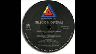 DISC SPOTLIGHT: “Marcello The Mastroianni” by Silicon Dream (1987)