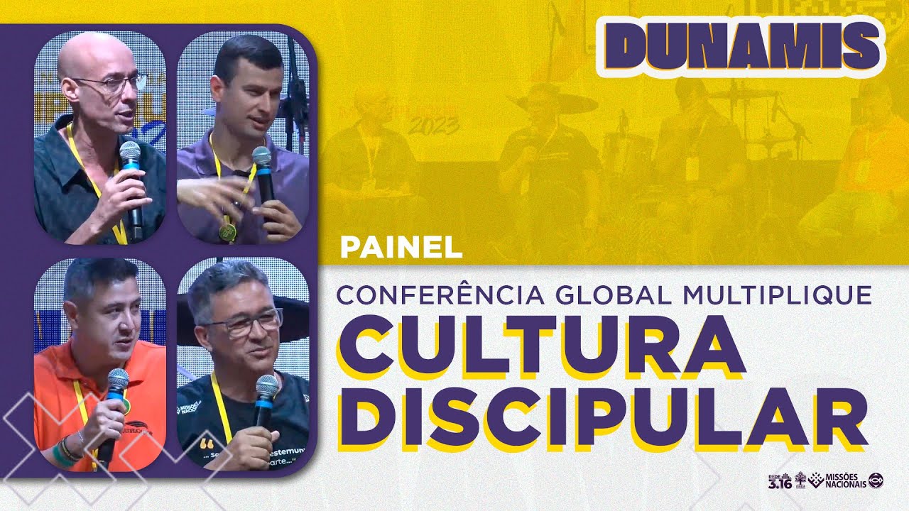 Painel de Cultura Discipular - Multiplique 2023