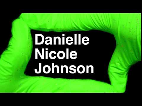 How to Pronounce Danielle Nicole Johnson
