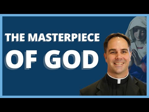 Pater Donald Calloway: „Die Jungfrau Maria: Das Meisterwerk Gottes“ | SEEK2019