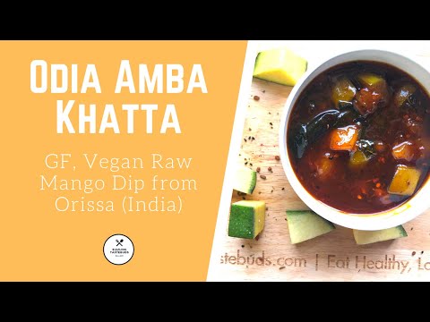 Odia Amba Khatta Recipe ~ How to make Amba Khatta ~ Raw Mango Dip