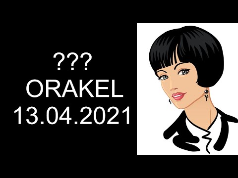 ??? ORAKEL: 13.04.2021 "Er hilft"