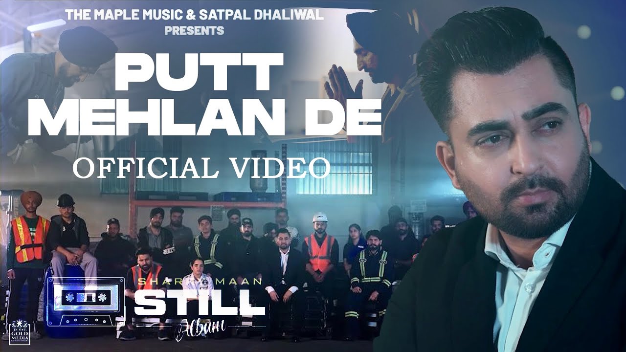 Putt Mehlan De Lyrics | Still | Sharry Mann